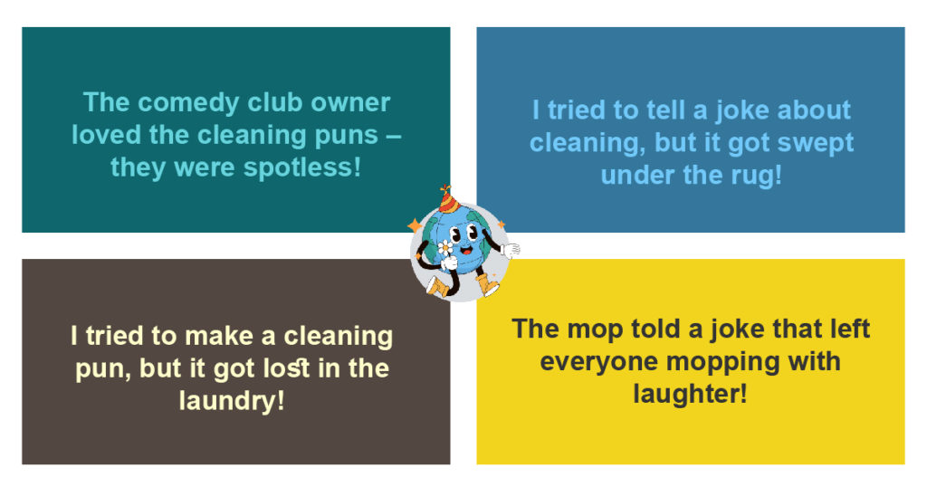 One-Liner Cleaning Puns