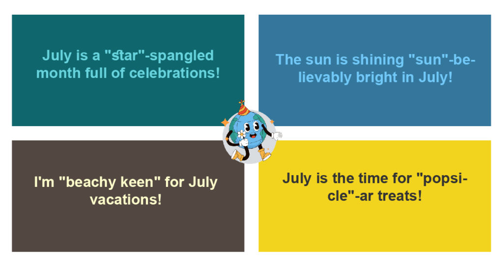 One-Liner Puns About July for Instagram